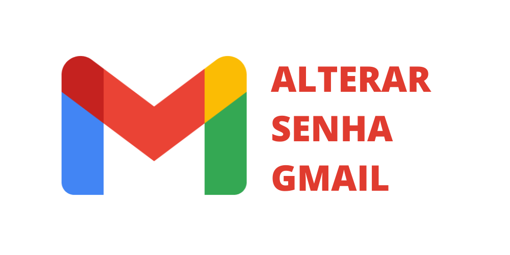 Como alterar senha do Gmail